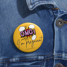 Load image into Gallery viewer, OMG! I’m pregnant! baby on board pin badge in lovely yellow | Baby Shower Gift | Pregnancy
