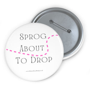 Sprog About to Drop Pink and White Baby On Board Pin Badge | Baby Shower Gift | Pregnancy | Maternity Leave Gift