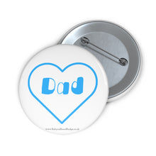 Load image into Gallery viewer, Dad Blue and White Heart Baby On Board Pin Badge | Baby Shower Gift | Pregnancy | Maternity Leave Gift
