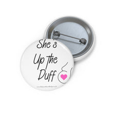 Load image into Gallery viewer, She&#39;s up the Duff Pink and White Baby On Board Pin Badge | Baby Shower Gift | Pregnancy | Maternity Leave Gift
