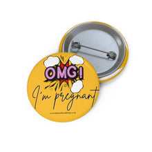 Load image into Gallery viewer, OMG! I’m pregnant! baby on board pin badge in lovely yellow | Baby Shower Gift | Pregnancy
